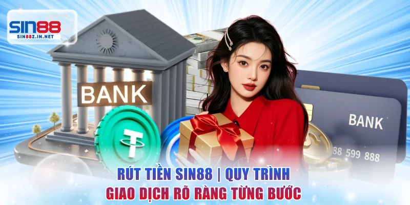 Rút Tiền SIN88